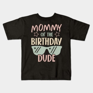 mommy Of The Birthday Boy glasses B-day Gift For Boys Girl Kids Kids T-Shirt